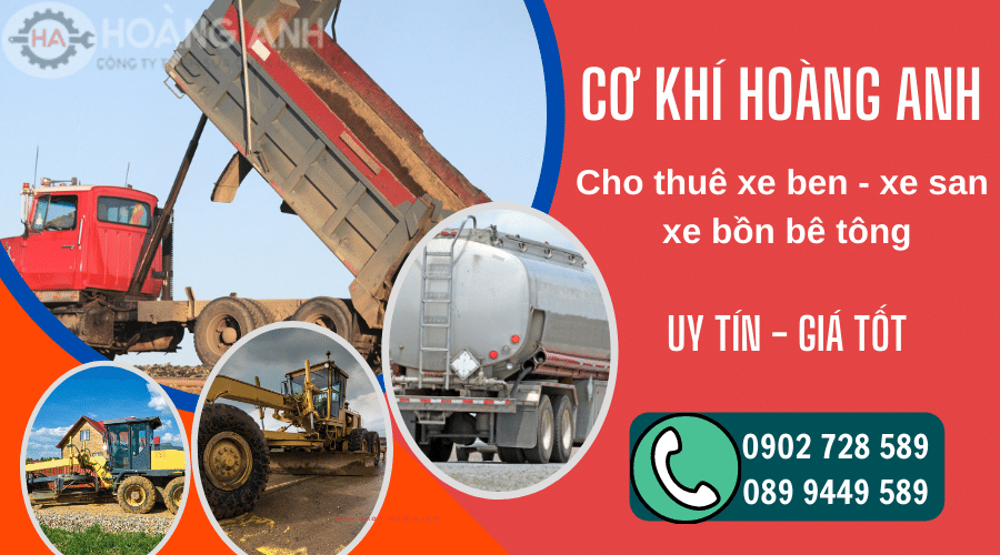 Thuê xe ben, xe san, xe bồn bê tông phục vụ xây dựng công trình